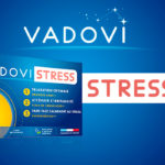 Vadovi Stress pour plus de sérénité au quotidien